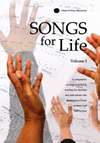 Songs for Life Vol I