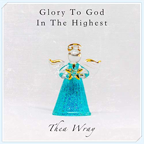 Glory to God in the Highest